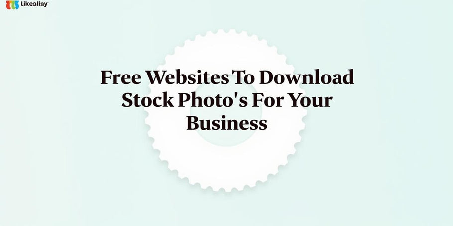 Free Websites To Download Stock Photos For Your Business